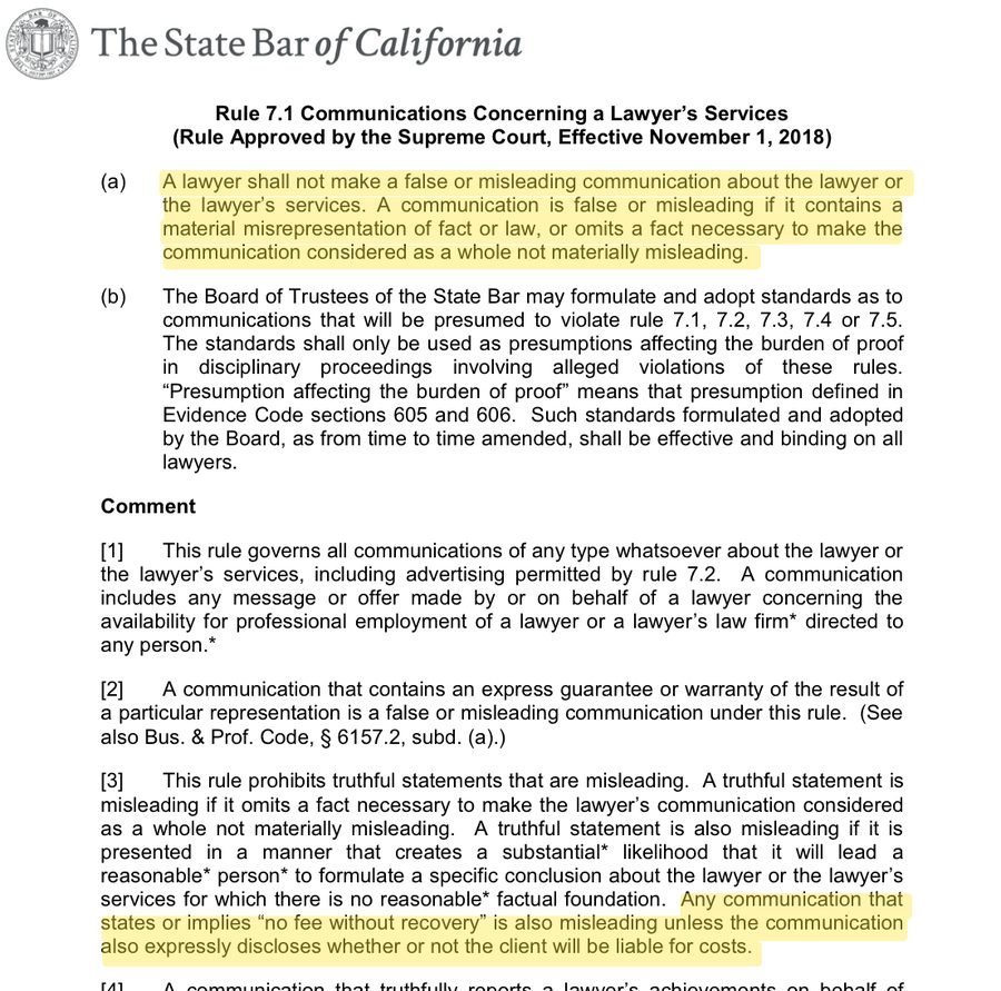 Official State Bar of California publication of Rule 7.1 Communications Concerning a Lawyer's Services with paragraph (a) highlighted in yellow stating a lawyer shall not make a false or misleading communication, and the comment highlighted stating that no fee without recovery claims are misleading unless cost liability is disclosed
