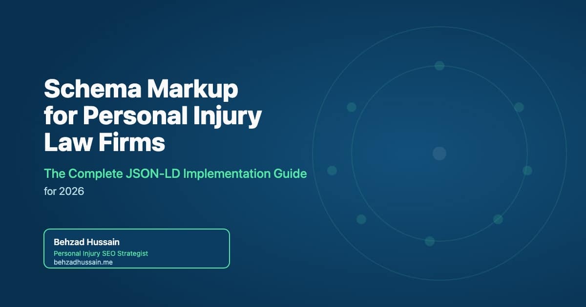 Schema markup for personal injury law firms — the complete JSON-LD implementation guide for 2026